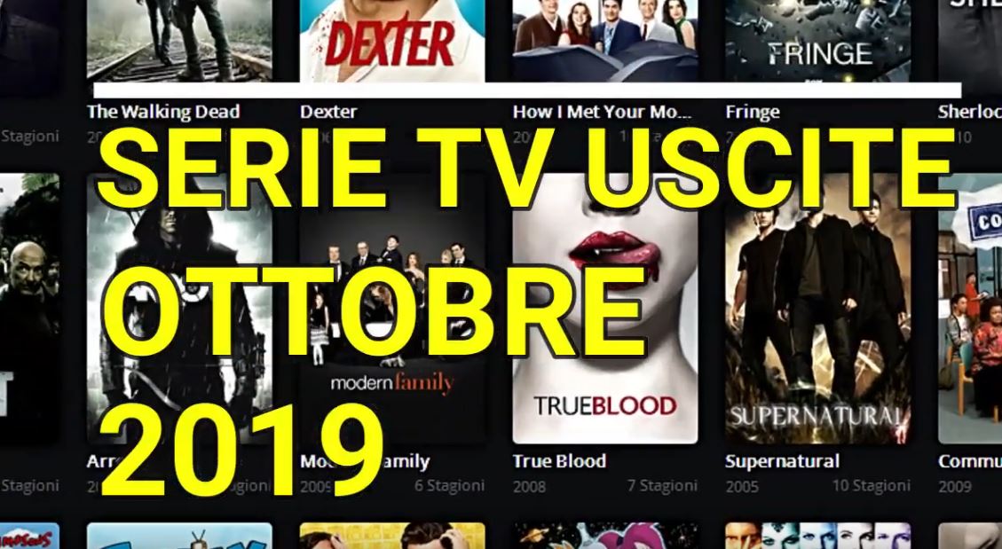 Le principali serie Tv in uscita a Ottobre 2019 – VIDEO