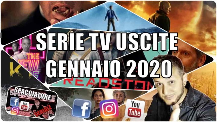 Le principali serie Tv in uscita a Gennaio 2020 – VIDEO