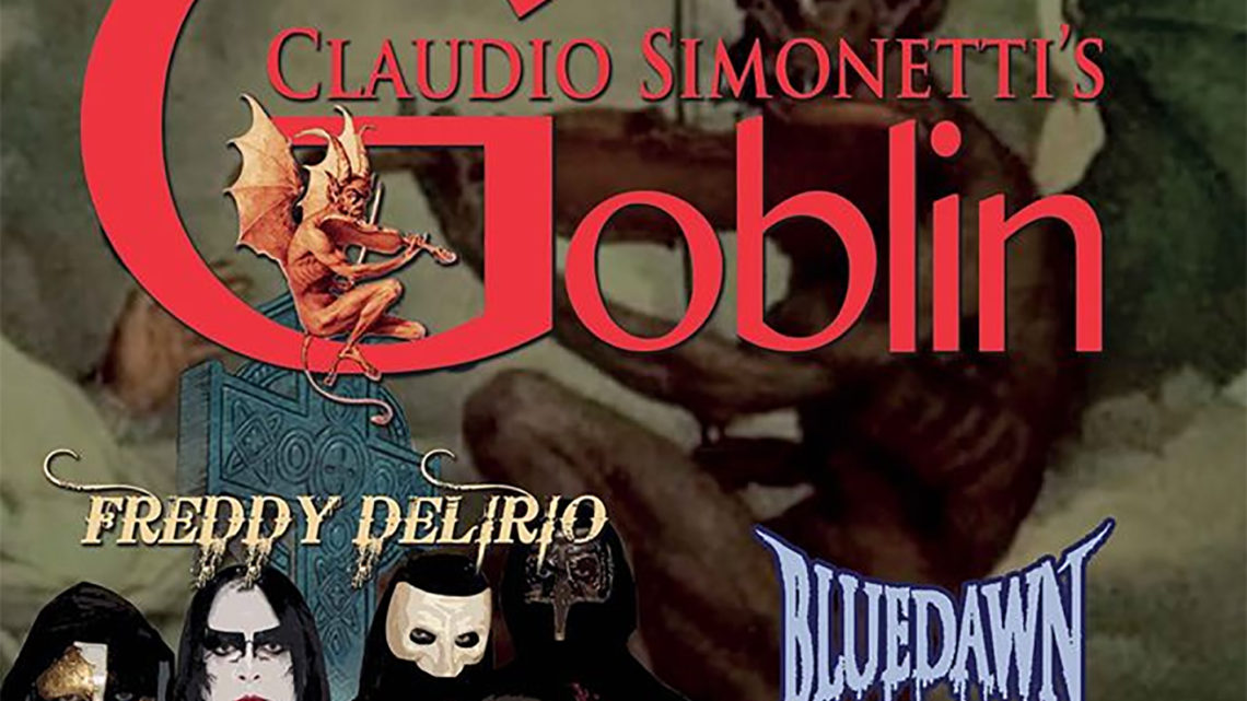 Claudio Simonetti’s Goblin incantano Genova con Freddy Delirio e i Blue Dawn Claudio Simonetti’s Goblin incantano Genova con Freddy Delirio e i Blue Dawn