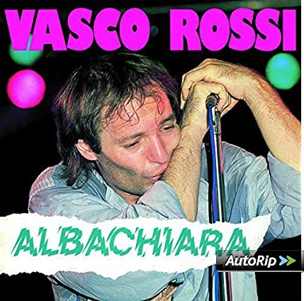 25 maggio 1979, esce “Albachiara” di Vasco Rossi: storia e curiosità