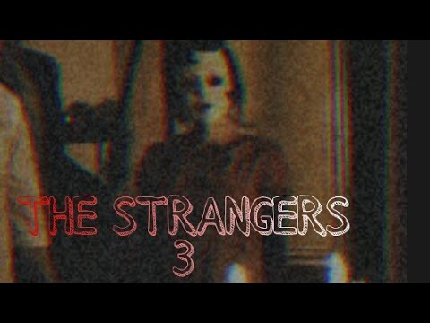 Come e quando si farà The Strangers 3? Quello che sappiamo ad oggi