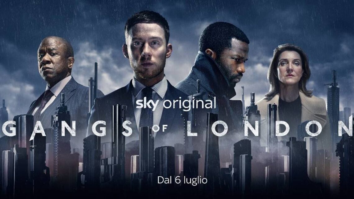 Gangs of London prima stagione su Sky Atlantic: anticipazioni trama e cast Gangs of London prima stagione su Sky Atlantic: anticipazioni trama e cast
