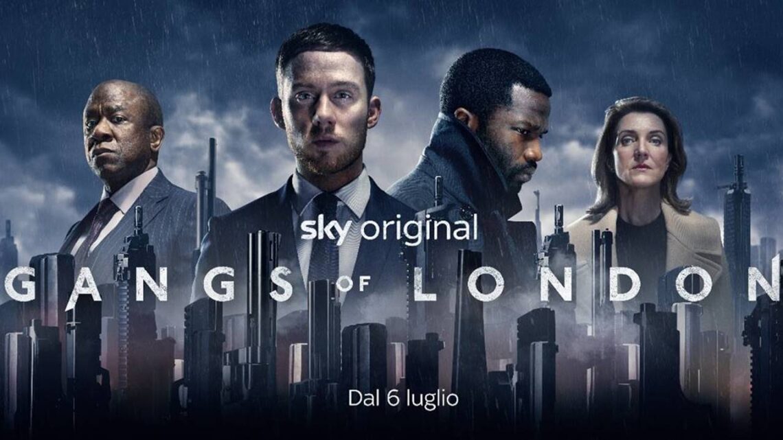 Gangs of London prima stagione su Sky Atlantic: anticipazioni trama e cast