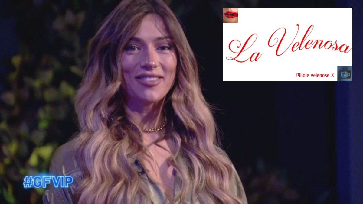 GF Vip 6, le pillole velenose de La Velenosa – EPISODIO 44: “Sicuri che era la semifinale?”