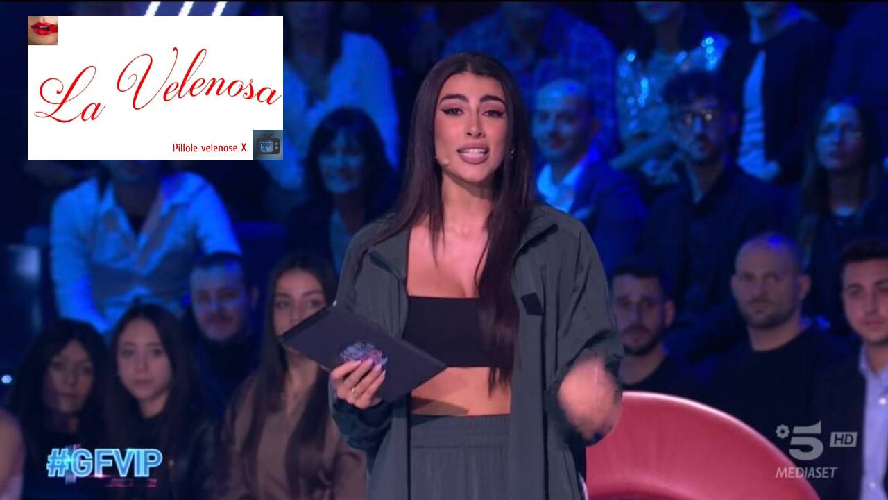 GF Vip 7, le pillole velenose de La Velenosa – EPISODIO 19: “Giulia for president!”